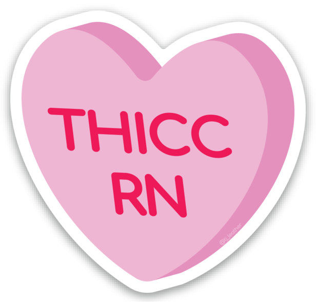 Thicc RN Sticker